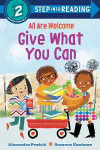 Give What You Can (An All Are Welcome Early Reader) (Step into Reading)