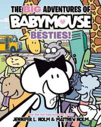The BIG Adventures of Babymouse: Besties! (Book 2) : (A Graphic Novel) (The Big Adventures of Babymouse)