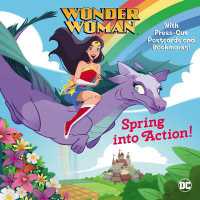 Spring into Action! (DC Super Heroes: Wonder Woman) (Pictureback)