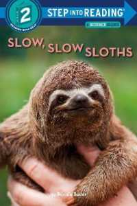 Slow, Slow Sloths (Step into Reading)