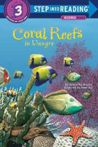 Coral Reefs in Danger (Step into Reading) （Library Binding）