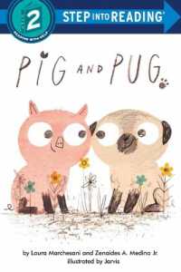 Pig and Pug (Step into Reading)