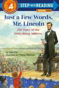 Just a Few Words, Mr. Lincoln -- Hardback (English Language Edition)