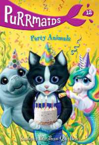 Purrmaids #12: Party Animals (Purrmaids (#12))
