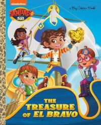 The Treasure of El Bravo (Santiago of the Seas) (Big Golden Book)