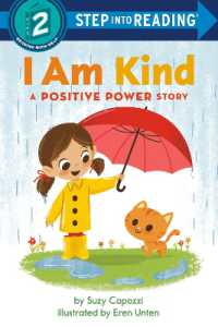 I Am Kind : A Positive Power Story (Step into Reading)