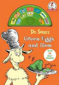 Dr. Seuss's Green Eggs and Ham : With 12 Silly Sounds! (Dr. Seuss Sound Books) （Board Book）