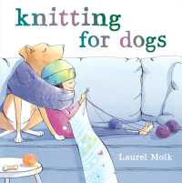 Knitting for Dogs （Library Binding）