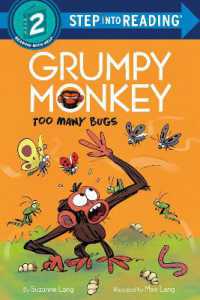 Grumpy Monkey Too Many Bugs (Step into Reading) （Library Binding）