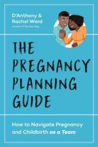 The Couple's Pregnancy Guide : How to Navigate Pregnancy and Childbirth as a Team (The Couple's Pregnancy Guide)