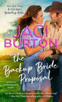 The Backup Bride Proposal (A Boots and Bouquets Novel)