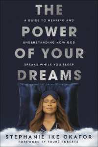 The Power of Your Dreams : A Guide to Hearing and Understanding How God Speaks While You Sleep