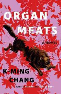 Organ Meats : A Novel