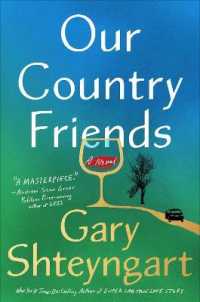 Our Country Friends : A Novel -- Paperback / softback （Internatio）