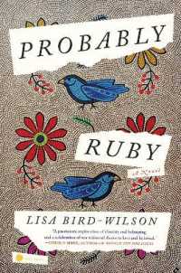 Probably Ruby : A Novel