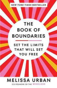 The Book of Boundaries : Set the Limits That Will Set You Free