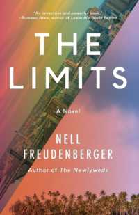 The Limits : A Novel