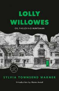 Lolly Willowes : Or, the Loving Huntsman (Modern Library Torchbearers)