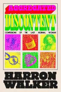 Aggregated Discontent : Confessions of the Last Normal Woman