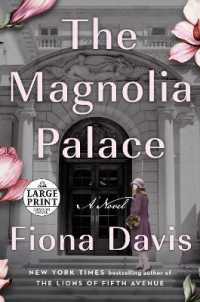 The Magnolia Palace : A Novel （Large Print）