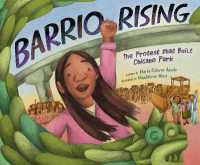 Barrio Rising : The Protest that Built Chicano Park