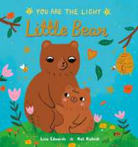 Little Bear (You are the Light) （Board Book）