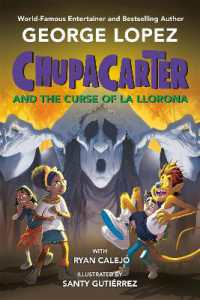 ChupaCarter and the Curse of La Llorona (Chupacarter)