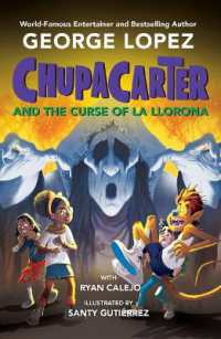 ChupaCarter and the Curse of La Llorona (Chupacarter)