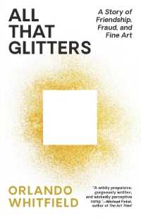 All That Glitters : A Story of Friendship, Fraud, and Fine Art