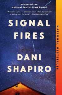 Signal Fires : A novel