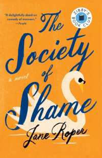 The Society of Shame : A Novel