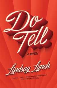 Do Tell : A Novel