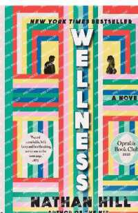 Wellness : A novel