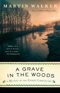 A Grave in the Woods : A Bruno, Chief of Police Novel (Bruno, Chief of Police Series)