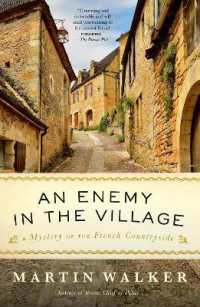 An Enemy in the Village : A Mystery of the French Countryside (Bruno, Chief of Police Series)