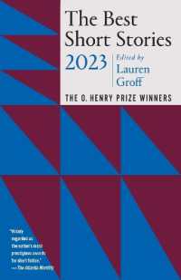 The Best Short Stories 2023 : The O. Henry Prize Winners