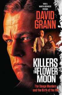 Killers of the Flower Moon (Movie Tie-in Edition) : The Osage Murders and the Birth of the FBI