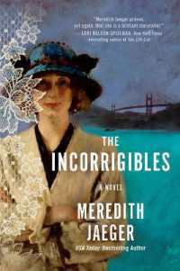 The Incorrigibles : A Novel