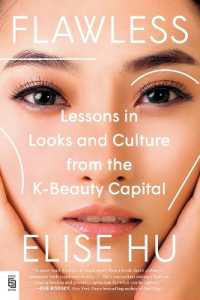 Flawless : Lessons in Looks and Culture from the K-Beauty Capital