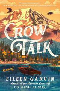 Crow Talk : A Novel