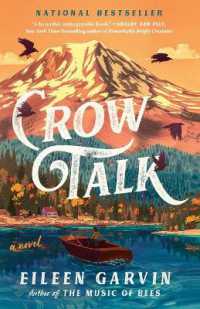 Crow Talk : A Novel