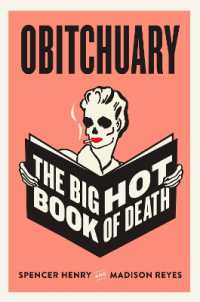 Obitchuary : The Big Hot Book of Death