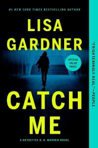 Catch Me : A Novel