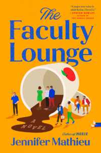 The Faculty Lounge : A Novel