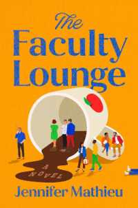 The Faculty Lounge : A Novel