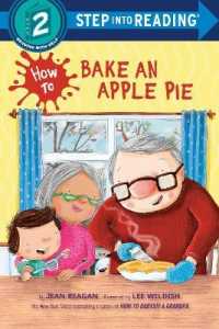 How to Bake an Apple Pie (Step into Reading)