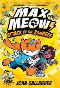 Max Meow 5: Attack of the ZomBEES : (A Graphic Novel)