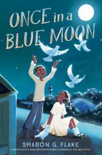 Once in a Blue Moon （Library Binding）