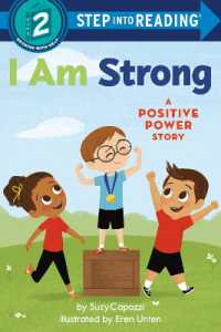 I Am Strong : A Positive Power Story (Step into Reading) （Library Binding）