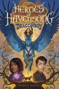 Heroes of Havensong: Dragonboy (Heroes of Havensong)
